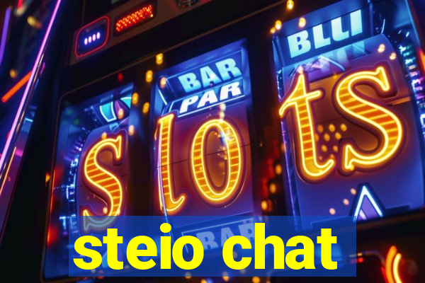 steio chat